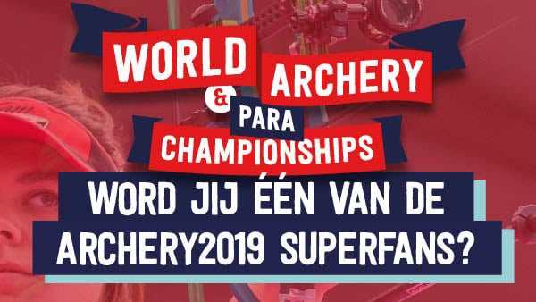 Word jij Archery2019 Superfan?